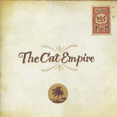 Cat Empire/Two Shoes@Import-Aus@Incl. Bonus Dvd/Hidden Track